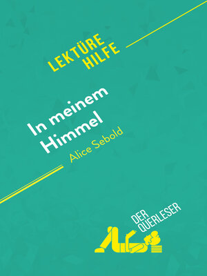 cover image of In meinem Himmel von Alice Sebold (Lektürehilfe)